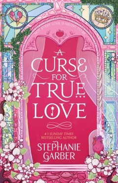 Once Upon a Broken Heart - A Curse for True Love (3)