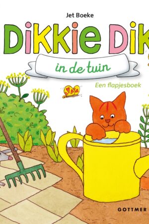 Dikkie Dik in de tuin (flapjesboek)