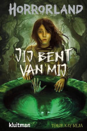 Horrorland (13) - Jij bent van mij