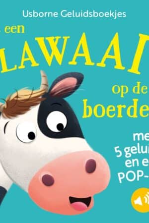 Usborne: Wat een lawaai op de boerderij! (geluidenboek)