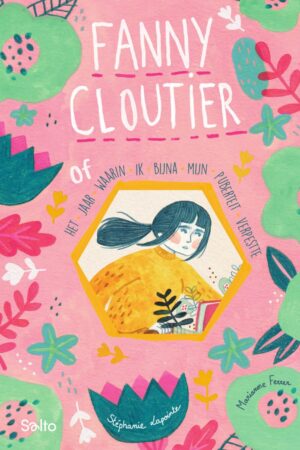 Fanny Cloutier of het jaar waarin ik bijna mijn puberteit verpestte