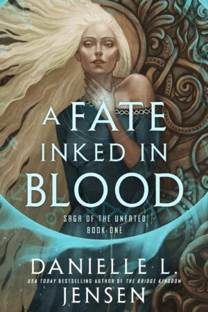 Saga of the Unfated (1) - A Fate Inked in Blood
