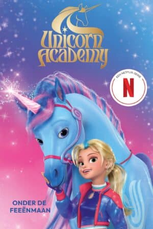 Unicorn Academy 2 - Onder de feeënmaan