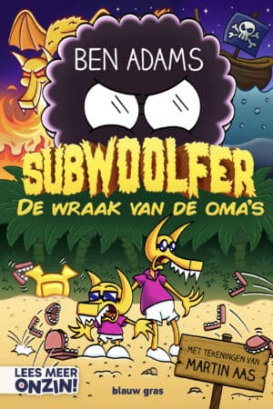 Subwoolfer (2) - De wraak van de oma's