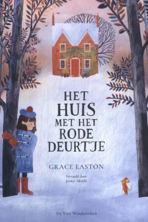 Het huis met het rode deurtje (in herdruk 02/06/2027)