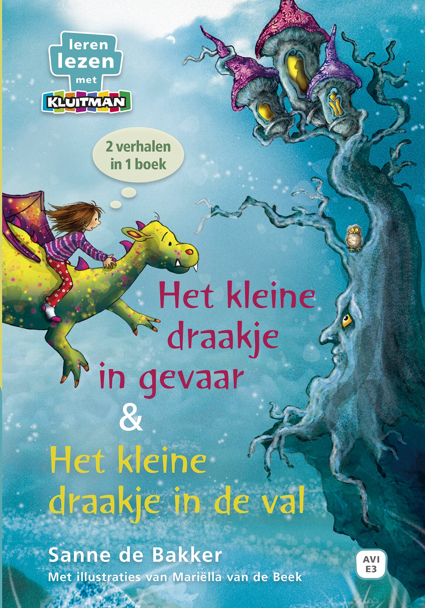 Leren lezen met Kluitman - Het kleine draakje in gevaar & Het kleine draakje in de val (AVI E3)