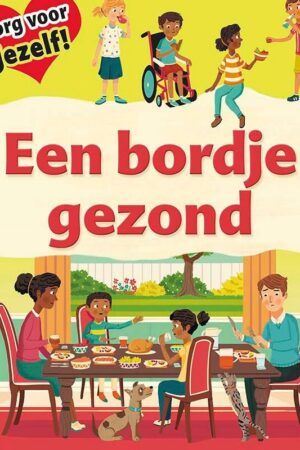 Zorg voor jezelf! - Een bordje gezond