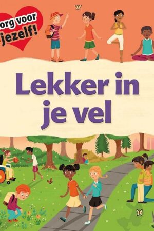 Lekker in je vel