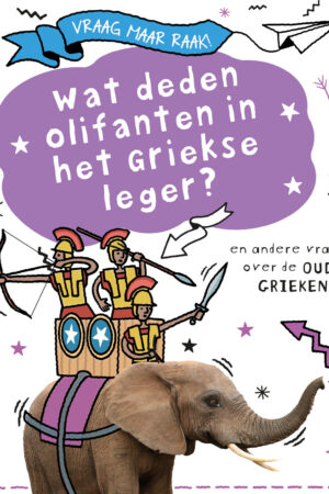 Wat deden olifanten in het Griekse leger? en andere vragen over de oude Grieken