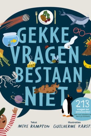 Gekke vragen bestaan niet (in herdruk tot 24/08/2026)