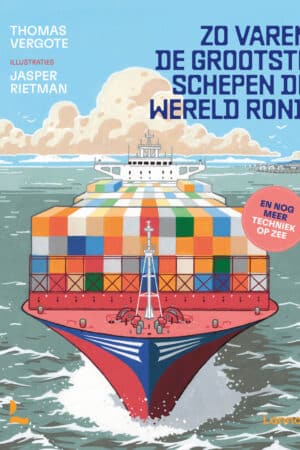 Zo varen de grootste schepen de wereld rond