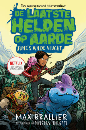 De laatste helden op aarde (5.5) - June's wilde vlucht