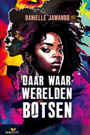 Daar waar werelden botsen (makkelijke taal)