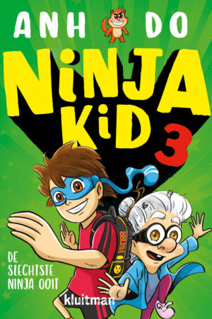 Ninja kid 1 - De slechtste ninja ooit