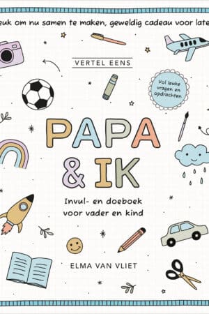 Vertel eens - Papa & ik (invul- en doeboek voor vader en kind)