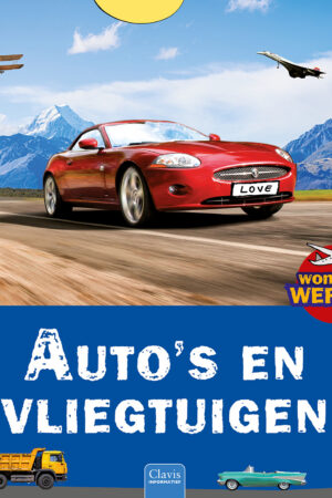 Wondere wereld - Auto’s en vliegtuigen
