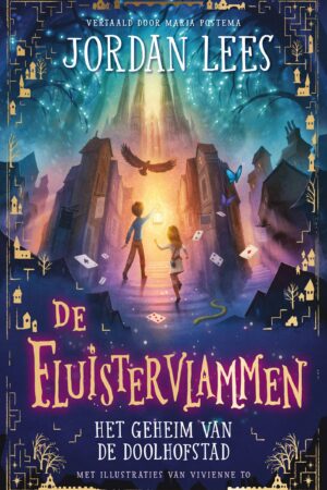 De Fluistervlammen 1 - Het geheim van de doolhofstad