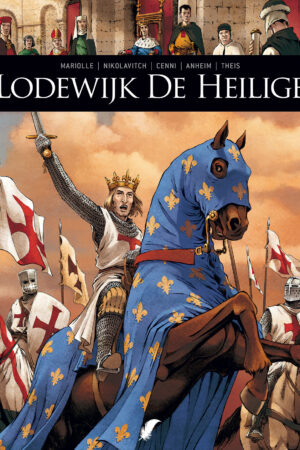 Zij schreven geschiedenis - Lodewijk de Heilige