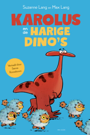 Karolus en de harige dino's