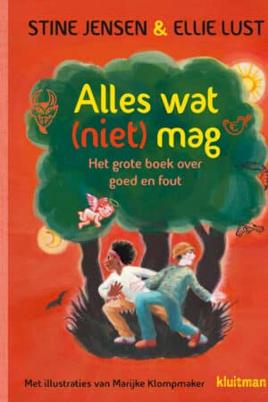 Alles wat (niet) mag - Het grote boek over goed en fout