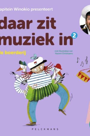 Pre-order: Kapitein Winokio – Daar zit muziek in: De boerderij (verschijnt op 15/10/2026)