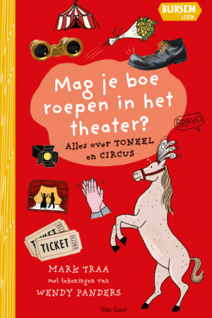 Mag je boe roepen in het theater? Alles over toneel en circus