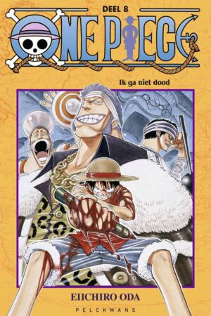 One Piece - Ik ga niet dood (8) - Manga