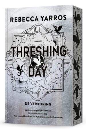 Fourth Wing - Threshing day: De Verkoring (Nederlandstalige editie)
