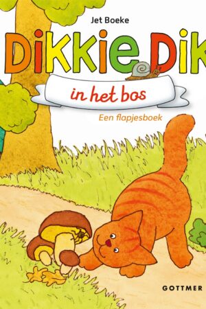 Dikkie Dik in het bos (flapjesboek)