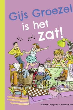 Ik lees - Gijs Groezel is het zat! (AVI E4)