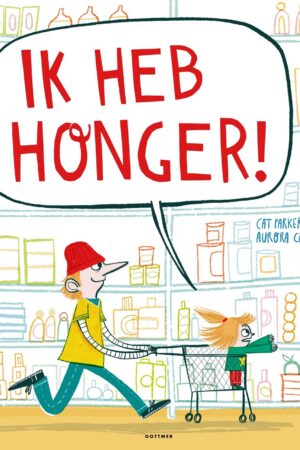 Ik heb honger!