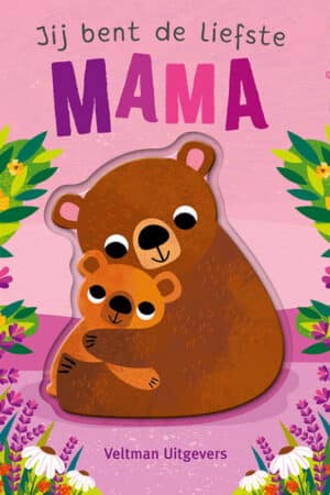 Jij bent de liefste mama