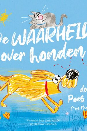 De waarheid over honden door Poes Lief
