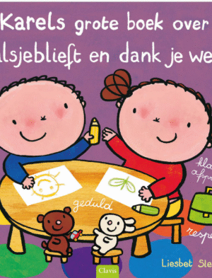 Pre-order: Karels grote boek over alsjeblieft en dank je wel (verschijnt: 30/10/2026)
