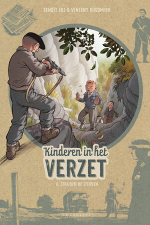 Kinderen in het verzet (8): Strijden of sterven