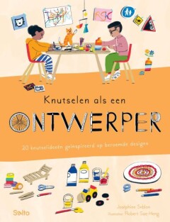 Knutselen als een ontwerper