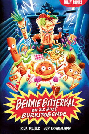 Bennie Bitterbal en de boze burritobende