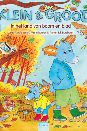 Klein & Groot - In het land van boom en blad (over de herfst)