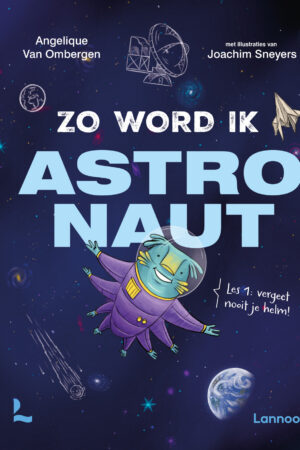 Zo word ik astronaut
