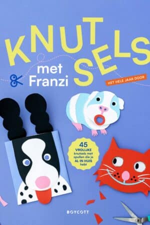 Knutsels met Franzi