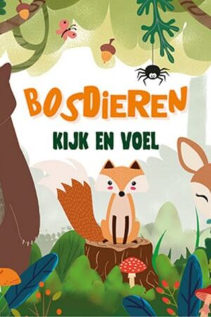 Kijk en voel - Bosdieren
