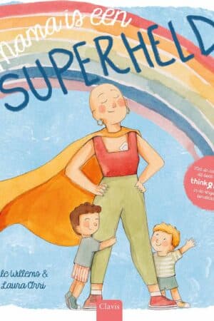 Mama is een superheld (Think Pink)