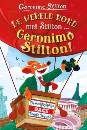 de wereld rond met Geronimo Stilton